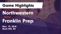 Northwestern  vs Franklin Prep Game Highlights - Nov. 19, 2018