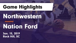 Northwestern  vs Nation Ford  Game Highlights - Jan. 15, 2019