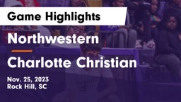 Northwestern  vs Charlotte Christian  Game Highlights - Nov. 25, 2023