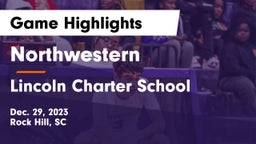 Northwestern  vs Lincoln Charter School Game Highlights - Dec. 29, 2023