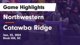 Northwestern  vs Catawba Ridge  Game Highlights - Jan. 23, 2024