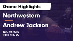 Northwestern  vs Andrew Jackson  Game Highlights - Jan. 10, 2020