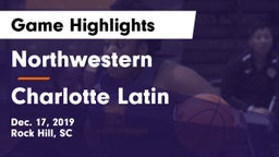 Northwestern  vs Charlotte Latin  Game Highlights - Dec. 17, 2019