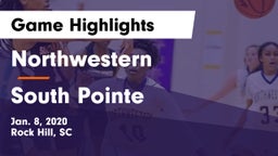 Northwestern  vs South Pointe  Game Highlights - Jan. 8, 2020