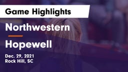 Northwestern  vs Hopewell  Game Highlights - Dec. 29, 2021