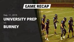 Recap: University Prep  vs. Burney  2015