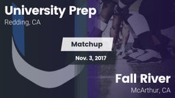 Matchup: University Prep vs. Fall River  2017
