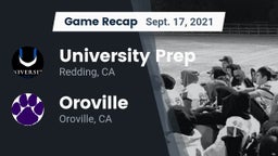 Recap: University Prep  vs. Oroville  2021