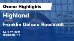 Highland  vs Franklin Delano Roosevelt Game Highlights - April 19, 2024