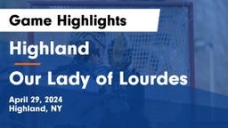 Highland  vs Our Lady of Lourdes  Game Highlights - April 29, 2024