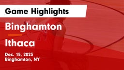 Binghamton  vs Ithaca  Game Highlights - Dec. 15, 2023