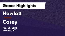 Hewlett  vs Carey  Game Highlights - Jan. 28, 2023