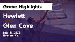 Hewlett  vs Glen Cove  Game Highlights - Feb. 11, 2023