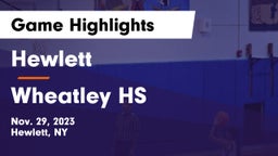 Hewlett  vs Wheatley HS Game Highlights - Nov. 29, 2023