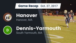 Recap: Hanover  vs. Dennis-Yarmouth  2017