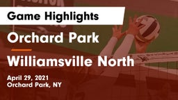 Orchard Park  vs Williamsville North  Game Highlights - April 29, 2021
