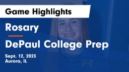 Rosary  vs DePaul College Prep Game Highlights - Sept. 12, 2023