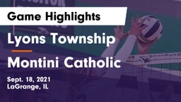 Lyons Township  vs Montini Catholic  Game Highlights - Sept. 18, 2021