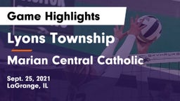 Lyons Township  vs Marian Central Catholic  Game Highlights - Sept. 25, 2021