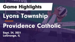 Lyons Township  vs Providence Catholic  Game Highlights - Sept. 24, 2021