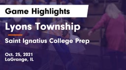 Lyons Township  vs Saint Ignatius College Prep Game Highlights - Oct. 25, 2021