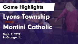 Lyons Township  vs Montini Catholic  Game Highlights - Sept. 2, 2022