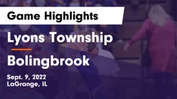 Lyons Township  vs Bolingbrook  Game Highlights - Sept. 9, 2022