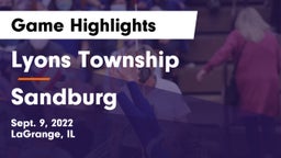 Lyons Township  vs Sandburg  Game Highlights - Sept. 9, 2022