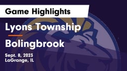 Lyons Township  vs Bolingbrook  Game Highlights - Sept. 8, 2023
