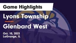 Lyons Township  vs Glenbard West  Game Highlights - Oct. 10, 2023