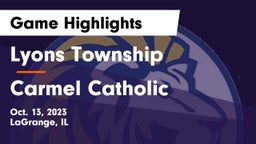 Lyons Township  vs Carmel Catholic  Game Highlights - Oct. 13, 2023