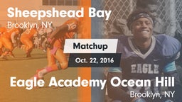 Matchup: Sheepshead Bay vs. Eagle Academy Ocean Hill 2016