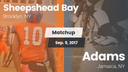 Matchup: Sheepshead Bay vs. Adams  2016