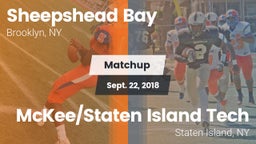 Matchup: Sheepshead Bay vs. McKee/Staten Island Tech 2018