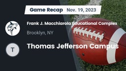 Recap: Frank J. Macchiarola Educational Complex vs. Thomas Jefferson Campus 2023