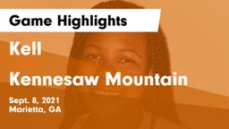 Kell  vs Kennesaw Mountain  Game Highlights - Sept. 8, 2021