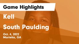 Kell  vs South Paulding  Game Highlights - Oct. 4, 2022