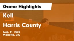 Kell  vs Harris County  Game Highlights - Aug. 11, 2023