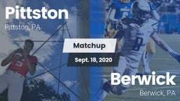 Matchup: Pittston vs. Berwick  2020