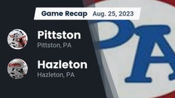 Recap: Pittston  vs. Hazleton  2023