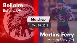 Matchup: Bellaire vs. Martins Ferry  2016