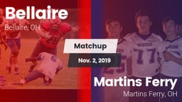 Matchup: Bellaire vs. Martins Ferry  2019