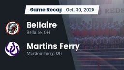 Recap: Bellaire  vs. Martins Ferry  2020