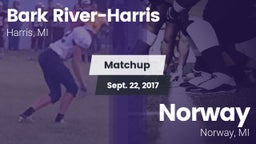 Matchup: Bark River-Harris vs. Norway  2017