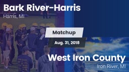 Matchup: Bark River-Harris vs. West Iron County  2018