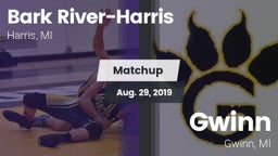 Matchup: Bark River-Harris vs. Gwinn  2019