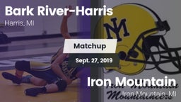 Matchup: Bark River-Harris vs. Iron Mountain  2019