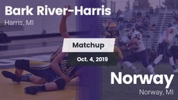 Matchup: Bark River-Harris vs. Norway  2019