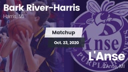 Matchup: Bark River-Harris vs. L'Anse  2020