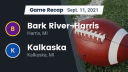 Recap: Bark River-Harris  vs. Kalkaska  2021